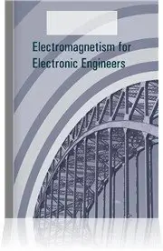 Electromagnetism for Electronic Engineers 