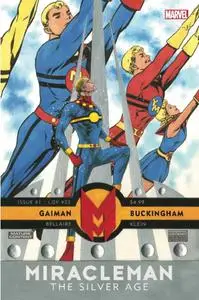 Miracleman by Gaiman & Buckingham - The Silver Age 001 (2022) (Digital) (Zone-Empire)