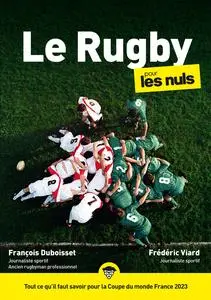 Le Rugby pour les Nuls - François Duboisset, Frédéric Viard