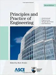 Principles and Practice of Engineering: Architectural Engineering Sample Questions and Solutions