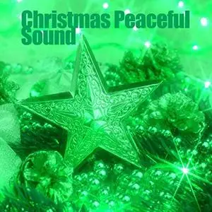 VA - Christmas Peaceful Sound (2018)