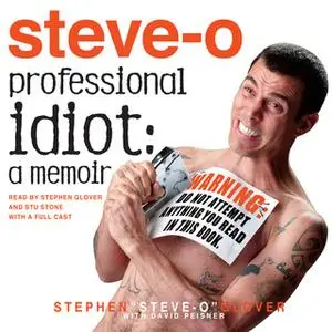 «Professional Idiot» by Stephen Glover