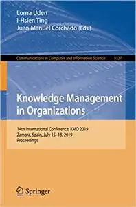 Knowledge Management in Organizations (Repost)