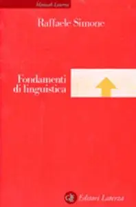 Raffaele Simone - Fondamenti di linguistica (2005)