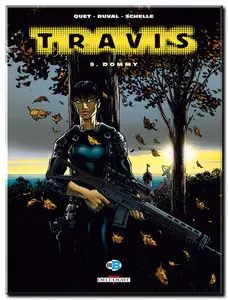 Duval & Quet - Travis - Tomes 1 à 9