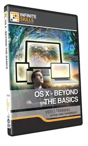 InfiniteSkills - Apple OS X - Beyond The Basics Training Video