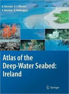 Atlas of the Deep-Water Seabed: Ireland