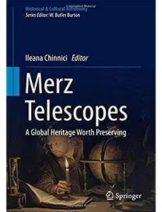 Merz Telescopes: A global heritage worth preserving [Repost]