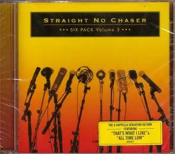 Straight No Chaser - Six Pack: Volume 3 (2017)