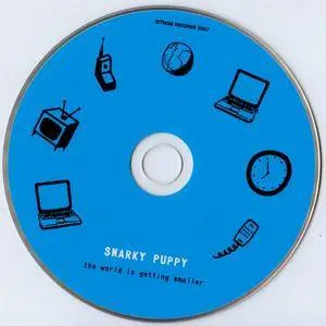 Snarky Puppy - The World Is Getting Smaller (2007) {Sitmom Records 0003}