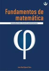 «Fundamentos de matemática» by Juan Egoavil Vera