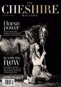 The Cheshire Magazine - January 2017
