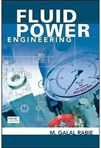 Fluid Power Engineering [Repost]