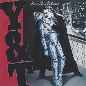 Y & T - Down For The Count (1985)