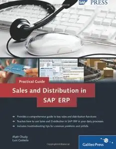Sales and Distribution in SAP ERP - Practical Guide: SAP SD (Repost)