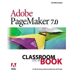 Adobe PageMaker 7.0 Classroom in a Book (Repost)