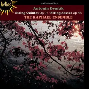 Dvorak: String Quintet, Sextet - Raphael Ensemble (2013)