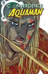 Convergence - Aquaman 002 2015 Digital