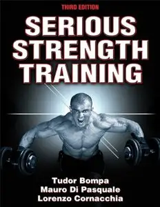 Serious Strength Training, 3 edition