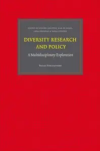Diversity Research and Policy: A Multidisciplinary Exploration (repost)