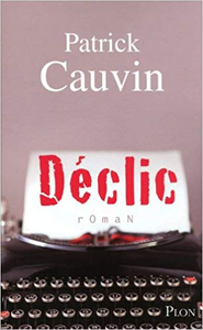 Déclic - Patrick CAUVIN