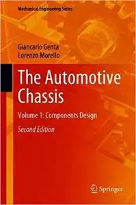 The Automotive Chassis: Volume 1: Components Design