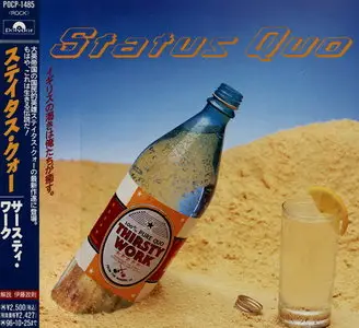 Status Quo - Thirsty Work (1994) [Japan 1st Press] Re-up