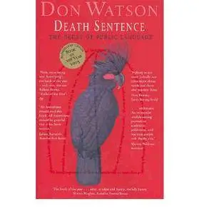 Death Sentence: The Decay of Public Language