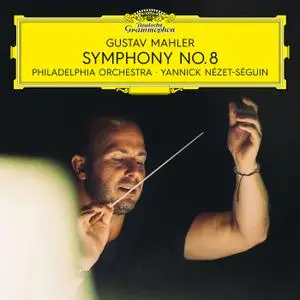 Philadelphia Orchestra, Yannick Nézet-Séguin - Mahler: Symphony No. 8 (2020) [Official Digital Download 24/96]