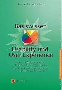 Basiswissen Usability und User Experience: Aus- und Weiterbildung zum UXQB®