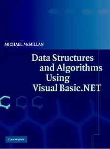 Data Structures and Algorithms Using Visual Basic.NET (repost)