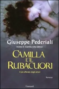 Giuseppe Pederiali - Camilla e il rubacuori