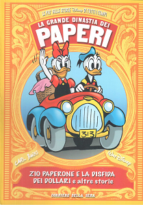 La Grande Dinastia dei Paperi - Volume 4 - Zio Paperome e La Disfida dei Dollari e Altre Storie