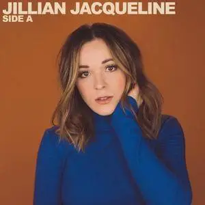 Jillian Jacqueline - Side A (2017)