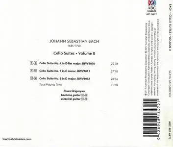 Slava Grigoryan - Johann Sebastian Bach: Cello Suites, Volume II (2017)