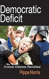 Democratic Deficit: Critical Citizens Revisited