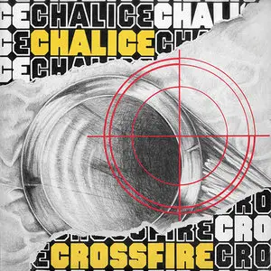 Chalice – Crossfire (1986) (24/96 Vinyl Rip)