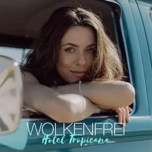 Wolkenfrei, Vanessa Mai - Hotel Tropicana (2023)