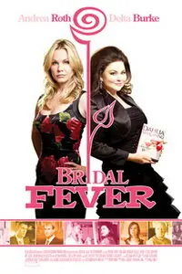 Bridal Fever (2008)