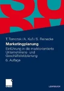 Marketingplanung: Einführung in die marktorientierte Unternehmens- und Geschäftsfeldplanung