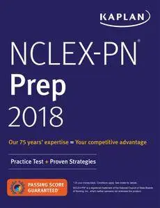 NCLEX-PN Prep 2018: Practice Test + Proven Strategies (Kaplan Test Prep)