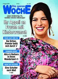 Die ganze Woche – 07. August 2019