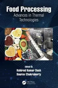 Food Processing Advances in Thermal Technologies