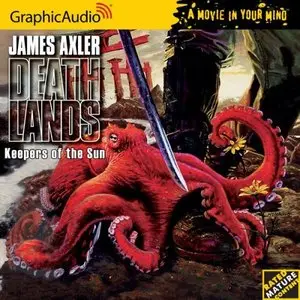 Deathlands # 31 - Keepers of the Sun (Audiobook)