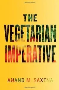 The Vegetarian Imperative (repost)