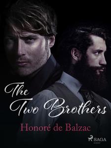«The Two Brothers» by Honoré de Balzac