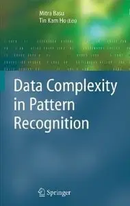 Data Complexity in Pattern Recognition [Repost]