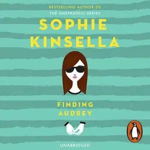 «Finding Audrey» by Sophie Kinsella