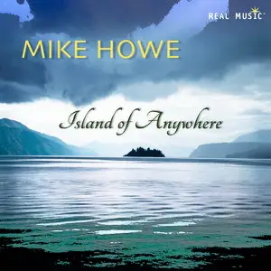 Mike Howe - Island of Anywhere (2011)
