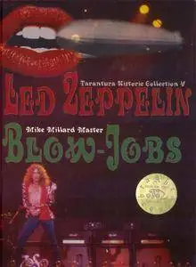 Led Zeppelin - Blow Jobs (7CD) (2006) {Tarantura} **[RE-UP]**